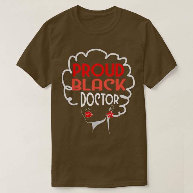 Black Doctor Women African American PhD MD Graduat T-Shirt (Design vorne)