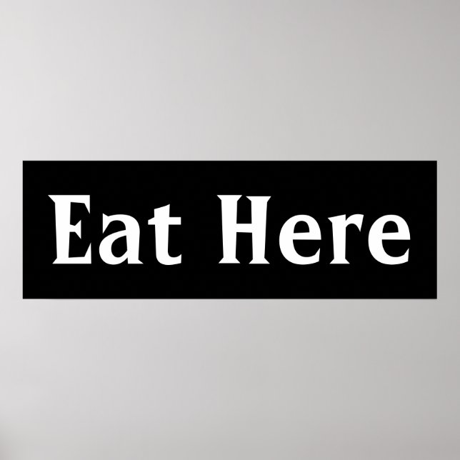 Black Eat Here Wall Art Poster Imprimer (Devant)