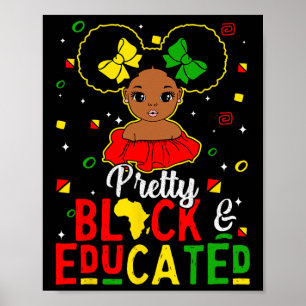 Black Educated Black History Kinder Mädchen Junete Poster