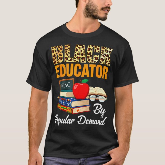 Black Educator Black History Month African America T-Shirt (Vorderseite)