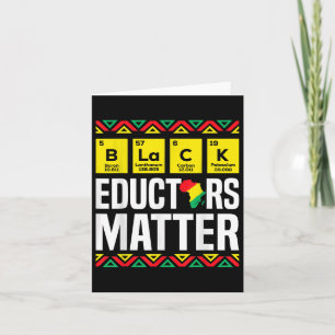 Black Educators Black History Month Pride Teacher Karte
