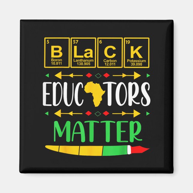 Black Educators Matter Geschichtsmonat Afrika Magnet (Vorne)