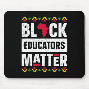 Black Educators Problem Teacher Black History Mont Mousepad