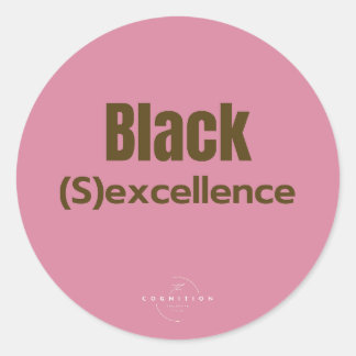 Black Excellence;) Runder Aufkleber