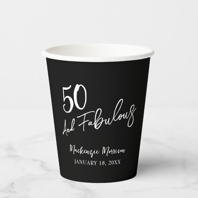Black Fifty and Fabulous Script Birthday Party Pappbecher (Vorderseite)