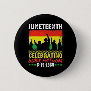 Black Freedom 19. Juni 1865 Juneteenth African Ame Button