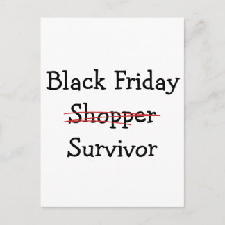 Black Friday Shopper Survivor Ausrüstung und T - S Postkarte
