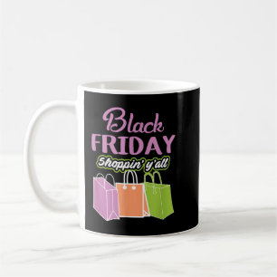 Black Friday Shopping Erntedank Holiday Geschenk T Kaffeetasse