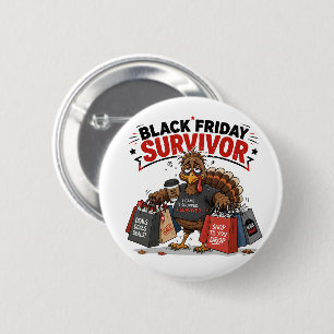 Black Friday Überlebender Truthahn Shopping Lustig Button