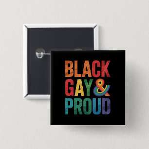 Black Gay und Proud LGBTQ Black Queers Button