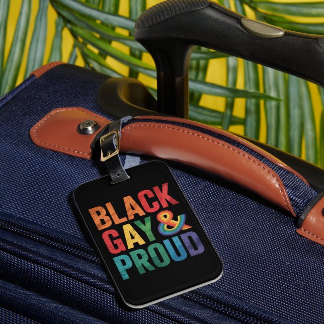 Black Gay und Proud LGBTQ Black Queers Gepäckanhänger (Vorderseite Insitu 1)
