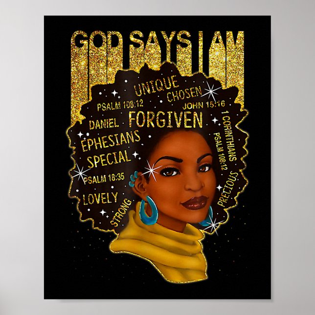 Black Girl God sagt, ich bin schwarze Melanin Gesc Poster (Vorne)