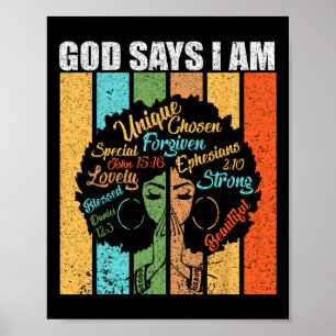 Black Girl God sagt, ich bin schwarze Melanin June Poster