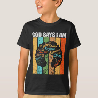 Black Girl God sagt, ich bin schwarze Melanin June T-Shirt