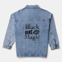 Black Girl Magic Denim Jacket