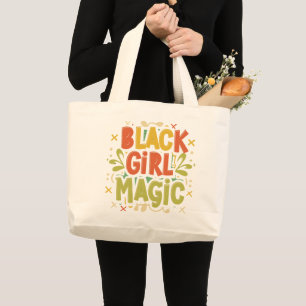 Black Girl Magic: Stärke, Schönheit und Exzellenz Jumbo Stoffbeutel