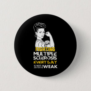 Black Girl Multiple Sklerose Kriegerin starke Frau Button