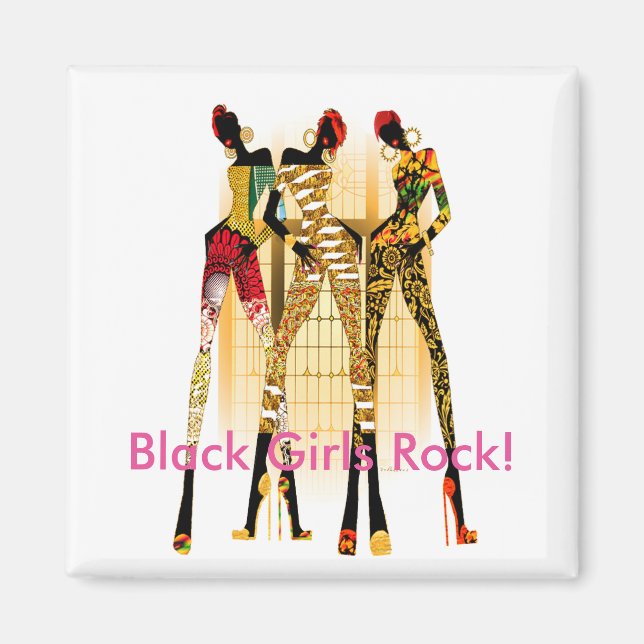 Black Girls Rock! Magnet (Vorne)