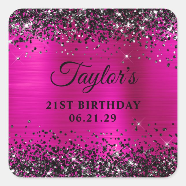 Black Glitter Hot Pink Foil 21st Birthday Quadratischer Aufkleber (Vorderseite)