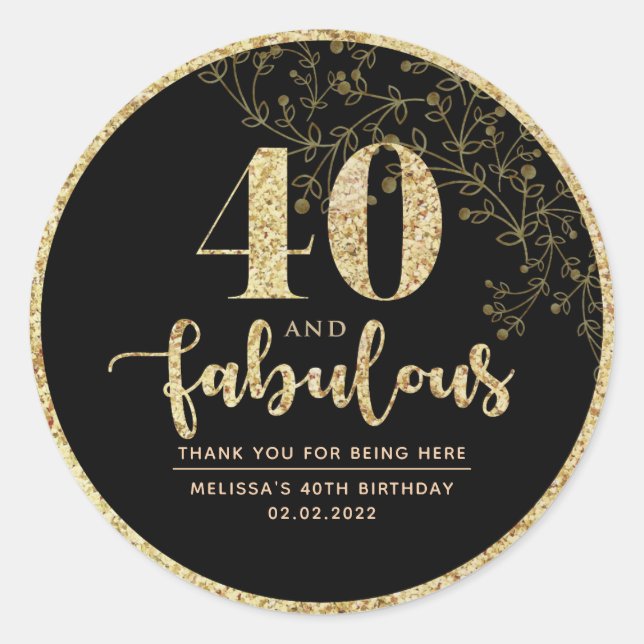Black & Gold 40. Geburtstag Gastgeschenk Sticker (Vorderseite)