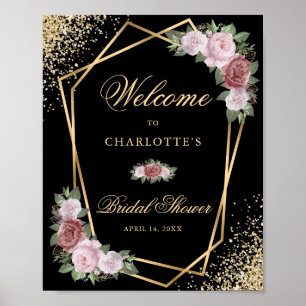 Black Gold Blush Bloral Brautparty Begrüßungszeich Poster