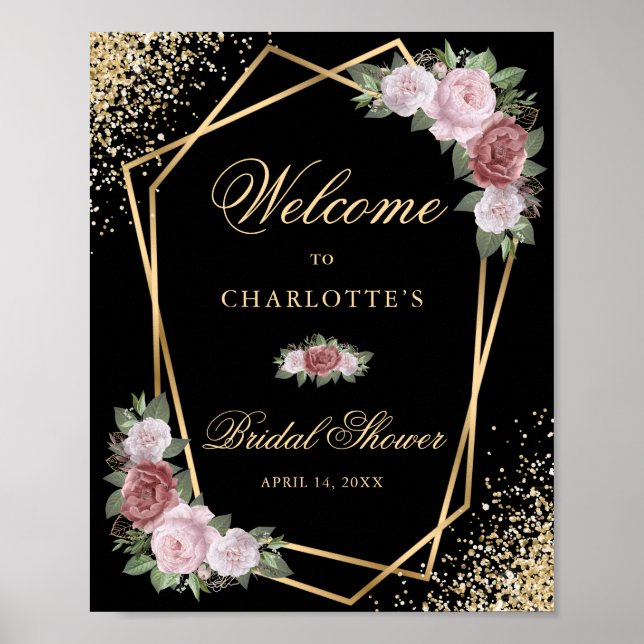 Black Gold Blush Bloral Brautparty Begrüßungszeich Poster (Vorne)
