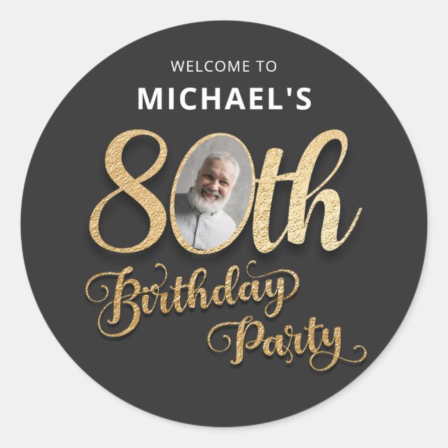 Black Gold Foil Custom Photo 80th Birthday  Runder Aufkleber (Vorderseite)