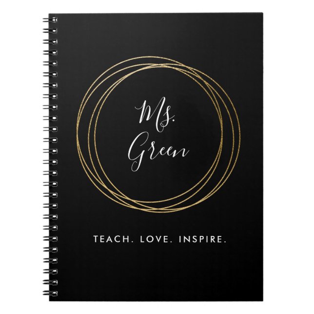 Black & Gold Teacher Inspiration Quote Notebook Notizblock (Vorderseite)