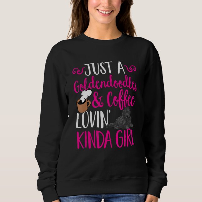 Black Goldendoodle Coffee Dood Doodle Mom Sweatshirt (Vorderseite)