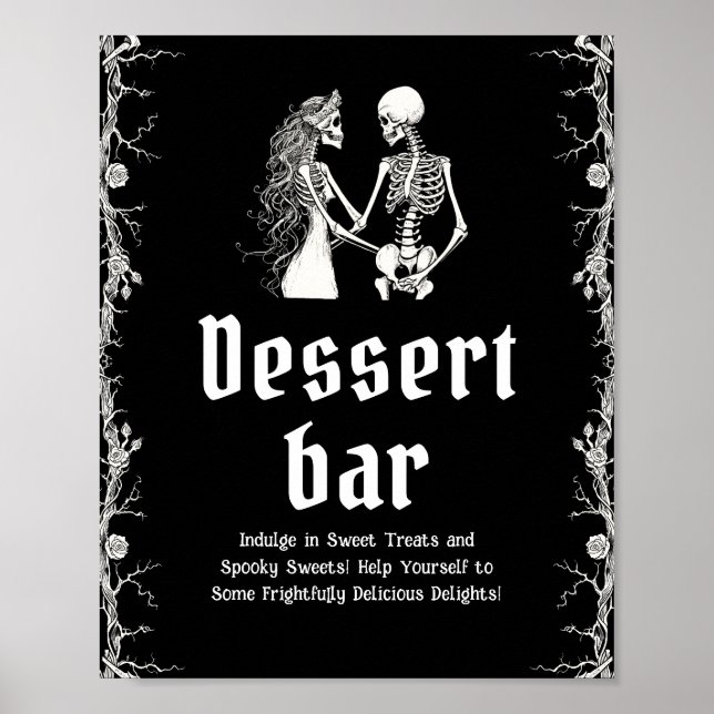 Black Gothic Halloween Skeleton Dessert Bar Sign Poster (Vorne)