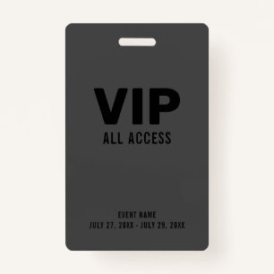 Black Gray Event VIP All Access Pass Event Ausweis