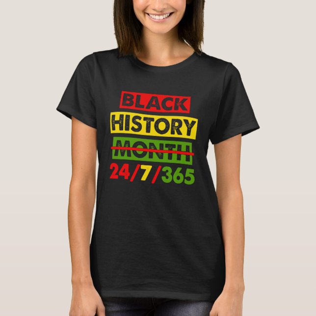 Black History 24 7 365 Africa Map BHM Pride Afro W T-Shirt (Vorderseite)