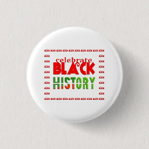 BLACK HISTORY CELEBRAT BUTTON