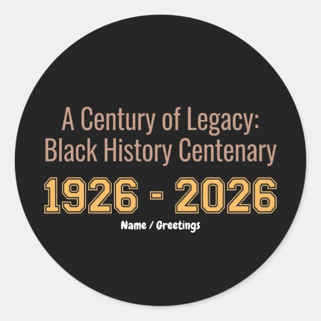 Black History Centenary 1926-2026 Century Legacy Runder Aufkleber (Vorderseite)