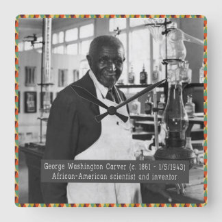 Black History Clock: George Washington Carver Quadratische Wanduhr