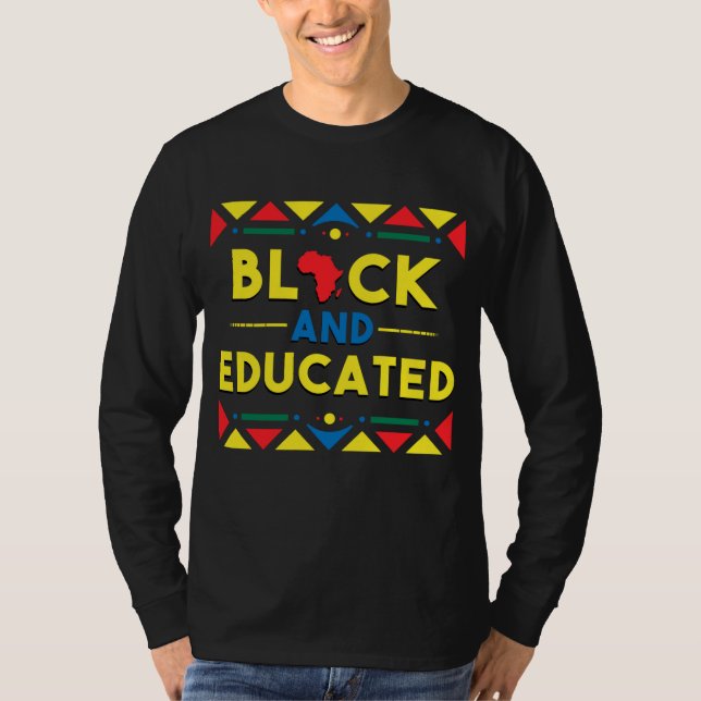 Black History Hoodie Black und Educated African Co T-Shirt (Vorderseite)