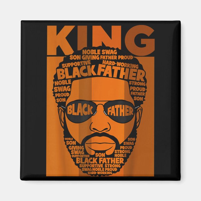 Black History King Father Melanin African American Magnet (Vorne)