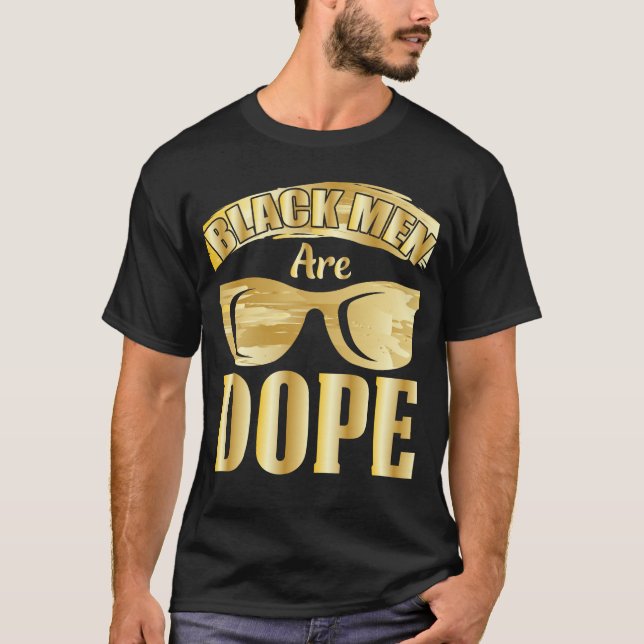 Black History Monat Black Men Gold Sprichwort T-Shirt (Vorderseite)