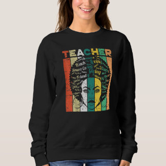 Black History Monatslehrerin Schwarze Frau Afro Re Sweatshirt