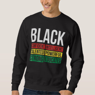 Black History Mont Black Word Art Afrikanischer St Sweatshirt