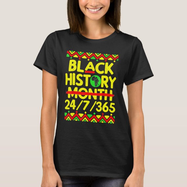 Black History Month 2023 Black History 247365 Mela T-Shirt (Vorderseite)