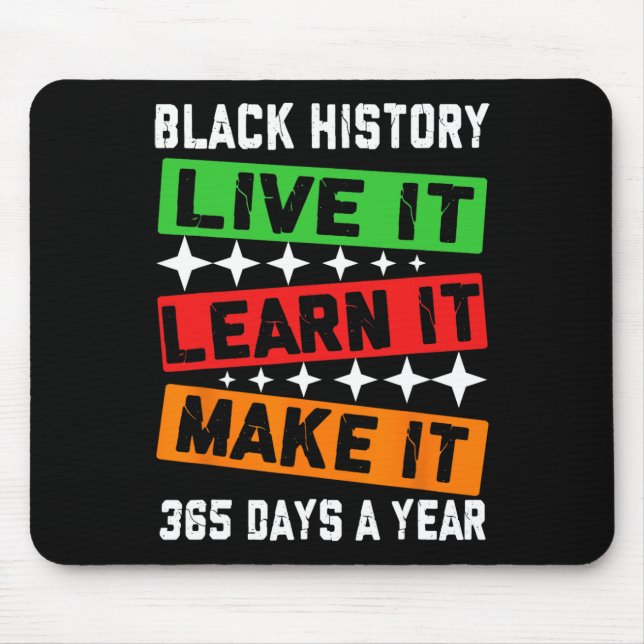 Black History Month 2025 Live It Learn it make it Mousepad (Vorne)