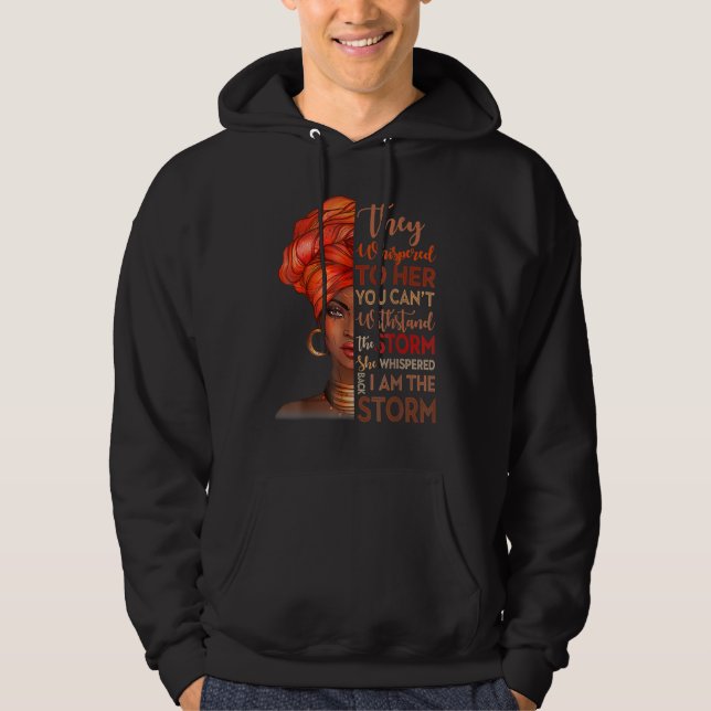 Black History Month African Woman Afro I Am The St Hoodie (Vorderseite)