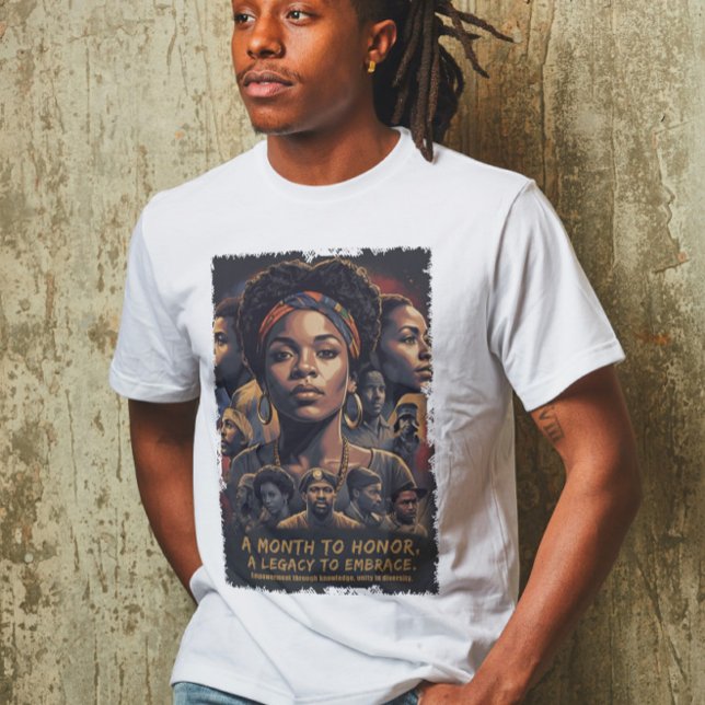 Black History Month Apparel T-Shirt (Von Creator hochgeladen)