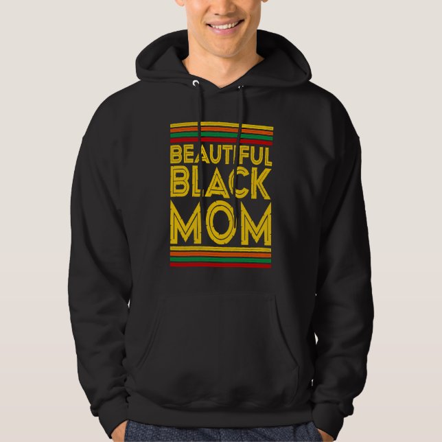 Black History Month  Beautiful Black Mom Hoodie (Vorderseite)