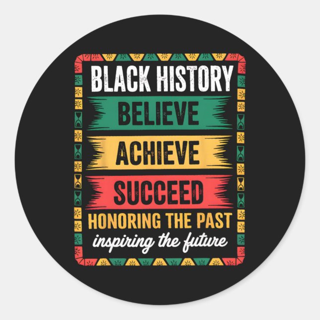 Black History Month Believe Achieve Succeed Melani Runder Aufkleber (Vorderseite)