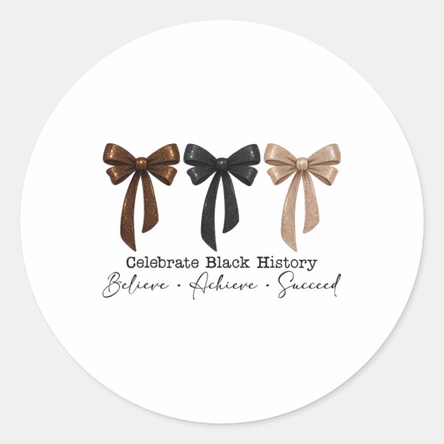 Black History Month Believe Achieve Succeed Melani Runder Aufkleber (Vorderseite)