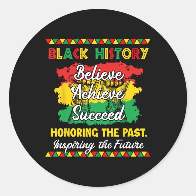 Black History Month Believe Achieve Succeed Melani Runder Aufkleber (Vorderseite)
