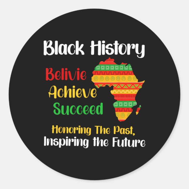 Black History Month Believe Achieve Succeed Melani Runder Aufkleber (Vorderseite)