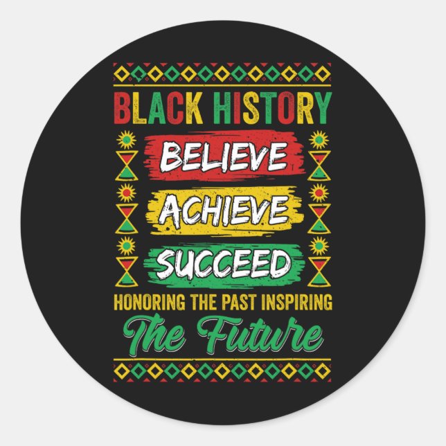 Black History Month Believe Achieve Succeed Melani Runder Aufkleber (Vorderseite)